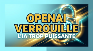 Outil cybersécurité OpenAI