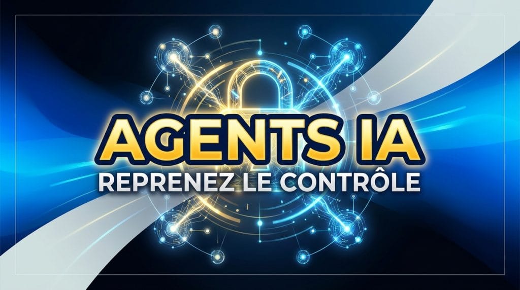 Cadenas sur un réseau bleu et or. Illustration de la gouvernance des agents IA avec le texte : AGENTS IA.